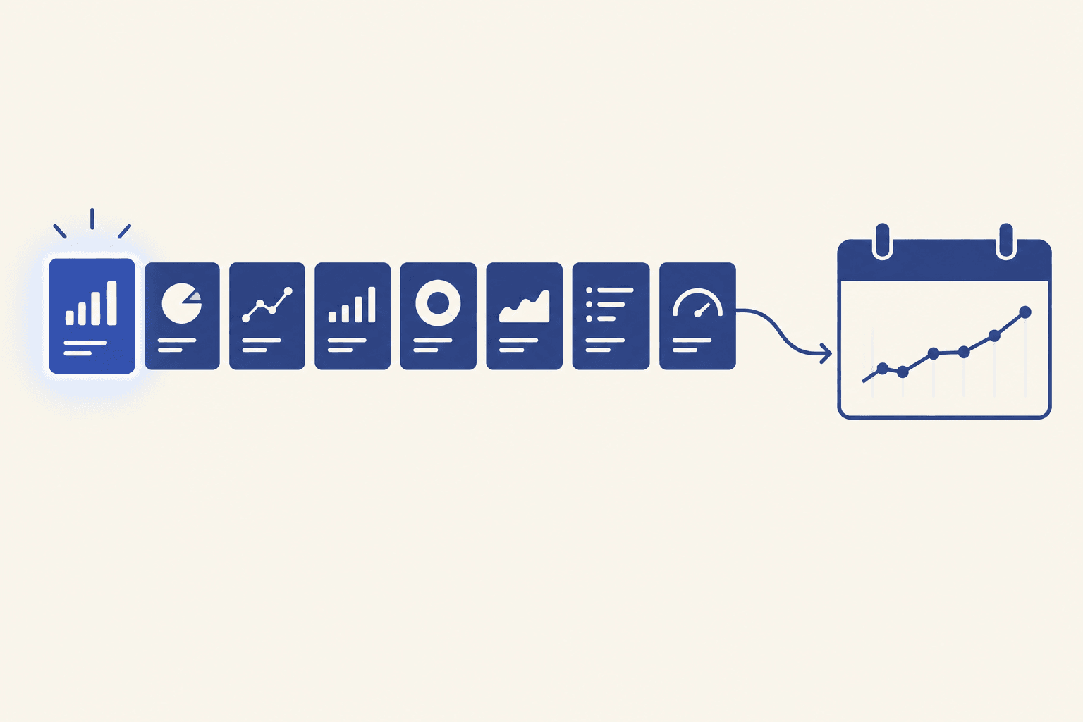 Illustration: A row of eight simple dashboard cards, the first one glowing, leading toward a calendar-like trend line